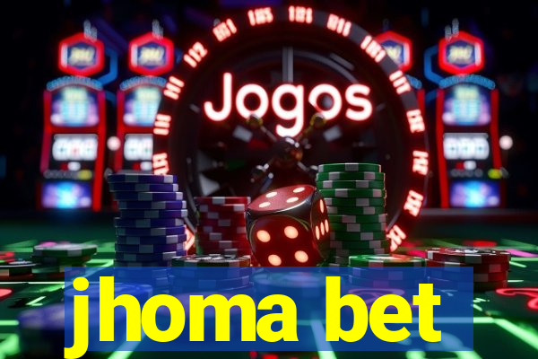 jhoma bet